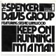 SPENCER DAVIS GROUP - Keep on running